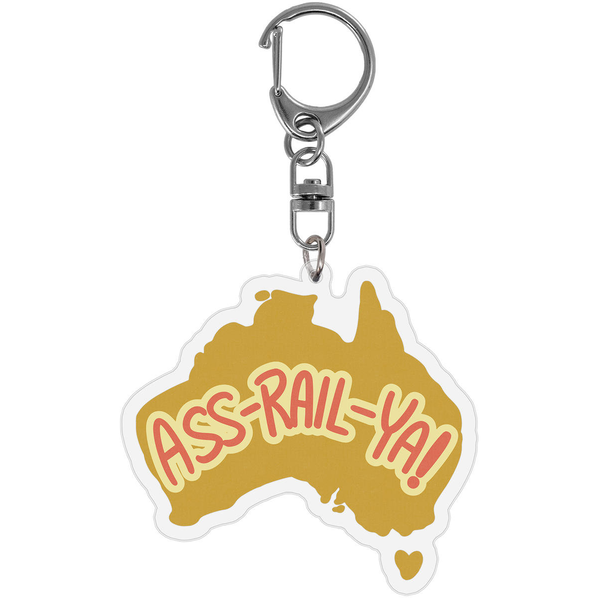 Ass-Rail-Ya! Keychain *LIMITED STOCK*