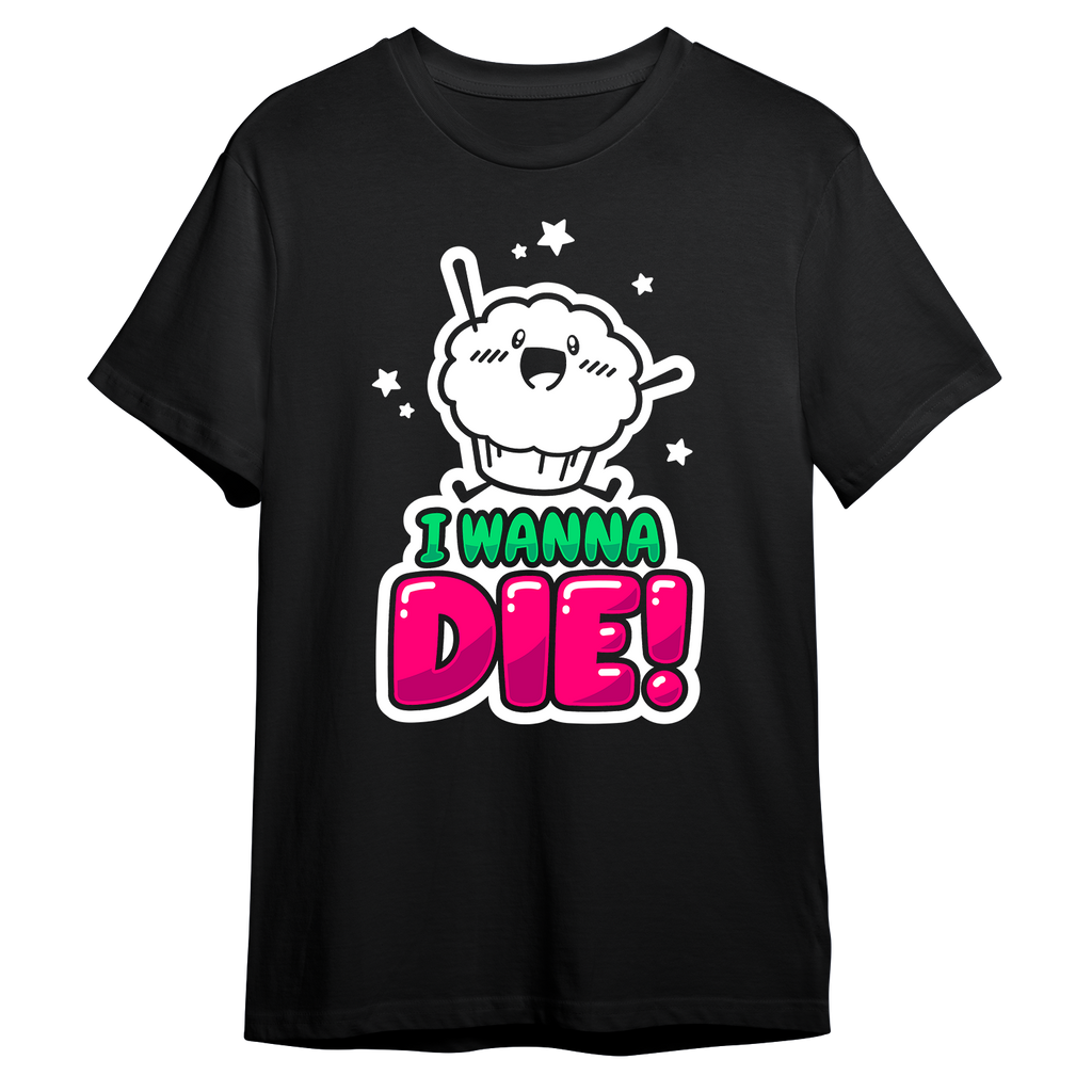 I Wanna Die