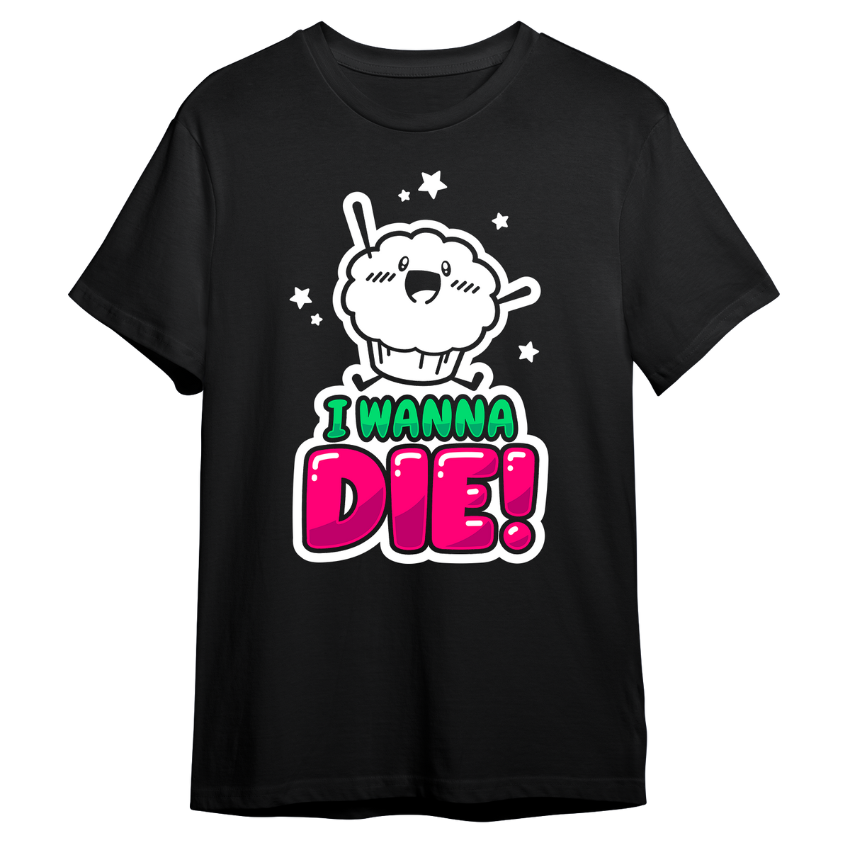 I Wanna Die